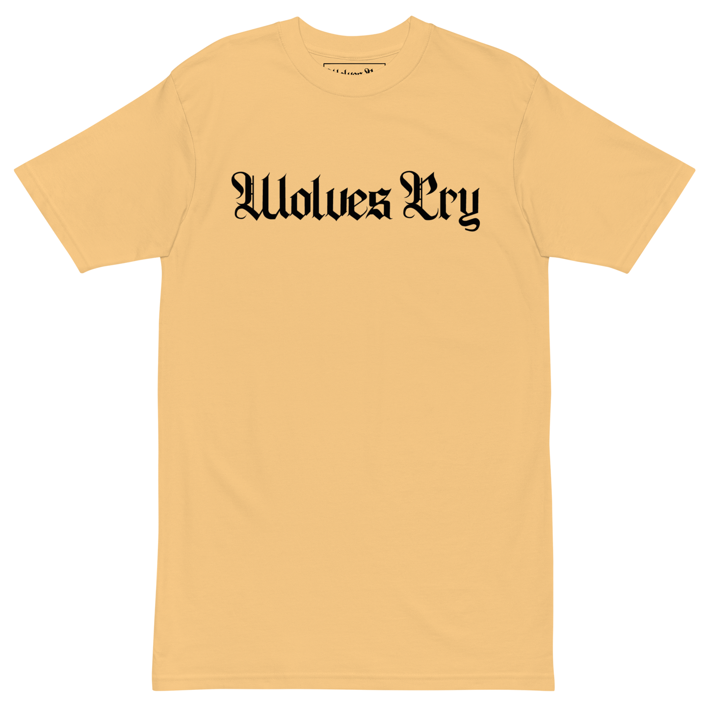 Front mock-up of Wolves Cry Spell-Out Tee in Faded Gold with black gothic spellout logo — everyday statement streetwear with a vintage-wash tone.