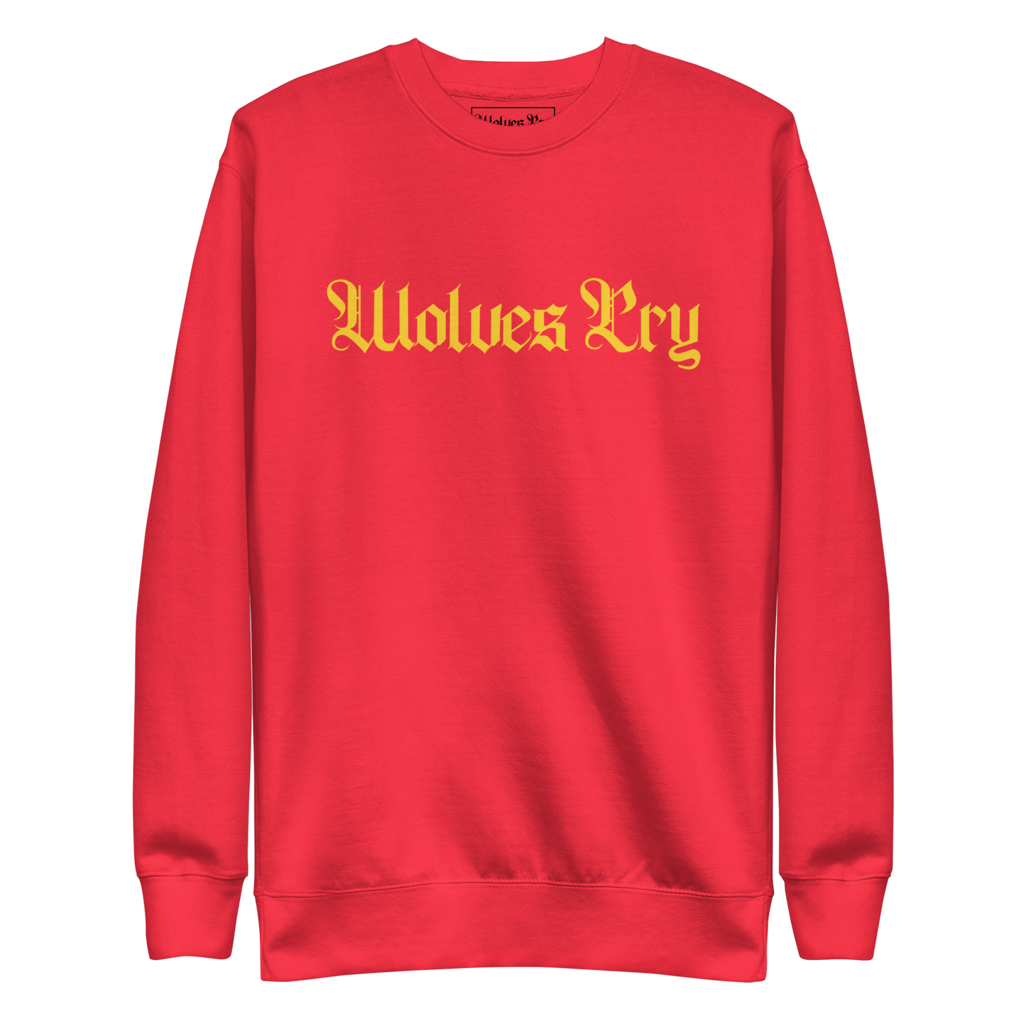 Front mock-up of Wolves Cry Everyday Crew in red with yellow embroidery — bold statement piece channeling vintage athletic heat.