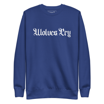 Front mock-up of Wolves Cry Everyday Crew in royal blue with white embroidery — bold contrast design with heritage streetwear roots.