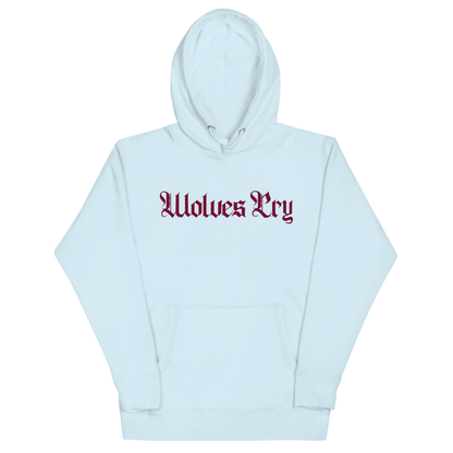 Front mock-up of Wolves Cry Everyday Spellout Hoodie in baby blue with merlot embroidery — a clean contrast that blends retro flair and modern street tone.