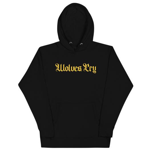 Front mock-up of Wolves Cry Everyday Spellout Hoodie in black with yellow embroidery — bold contrast inspired by legacy anthems and 90s street power.
