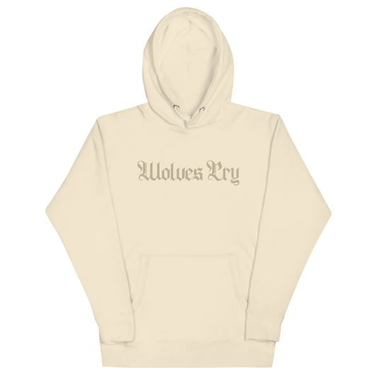 Front mock-up of Wolves Cry Everyday Spellout Hoodie in double oatmeal — tonal logo embroidery on heavyweight cotton for a clean, minimal aesthetic.