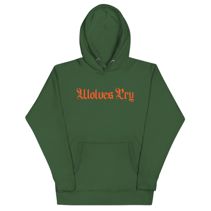 Front mock-up of Wolves Cry Everyday Spellout Hoodie in forest green with orange gothic logo — heavyweight streetwear essential built for everyday wear.