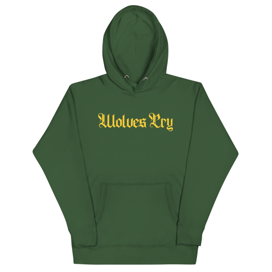 Front mock-up of Wolves Cry Everyday Spellout Hoodie in forest green with yellow gothic embroidery — bold sports-inspired colorway and everyday heavyweight cotton.