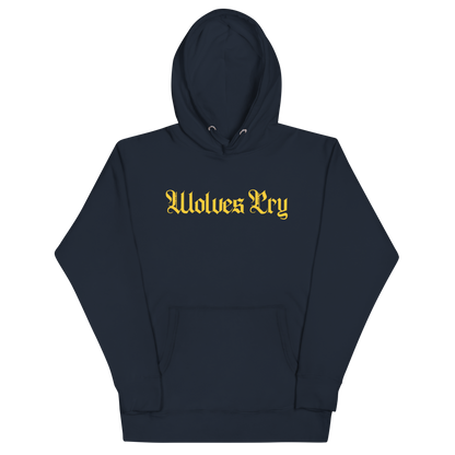 Front mock-up of Wolves Cry Everyday Spellout Hoodie in navy with yellow embroidery — classic athletic energy drawn from Canadian dynasty colors.
