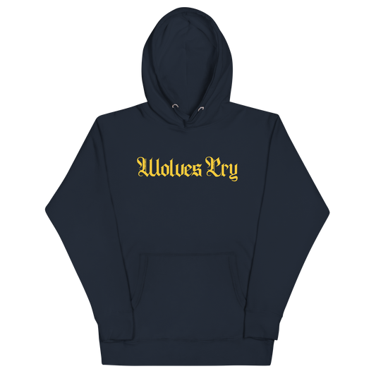 Front mock-up of Wolves Cry Everyday Spellout Hoodie in navy with yellow embroidery — classic athletic energy drawn from Canadian dynasty colors.