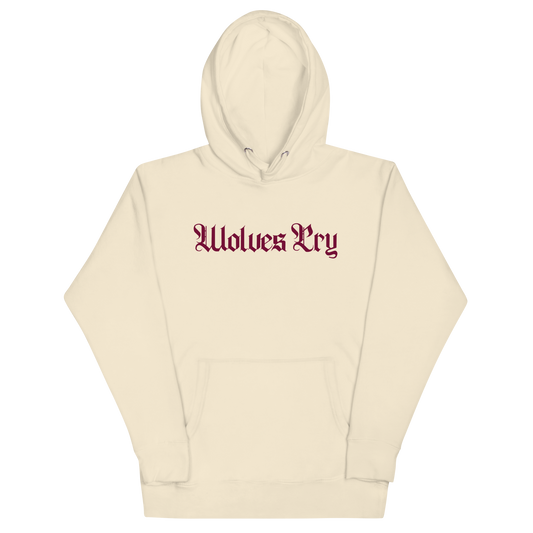 Front mock-up of Wolves Cry Everyday Spellout Hoodie in oatmeal with merlot embroidery — refined streetwear tones meeting royal minimalism.