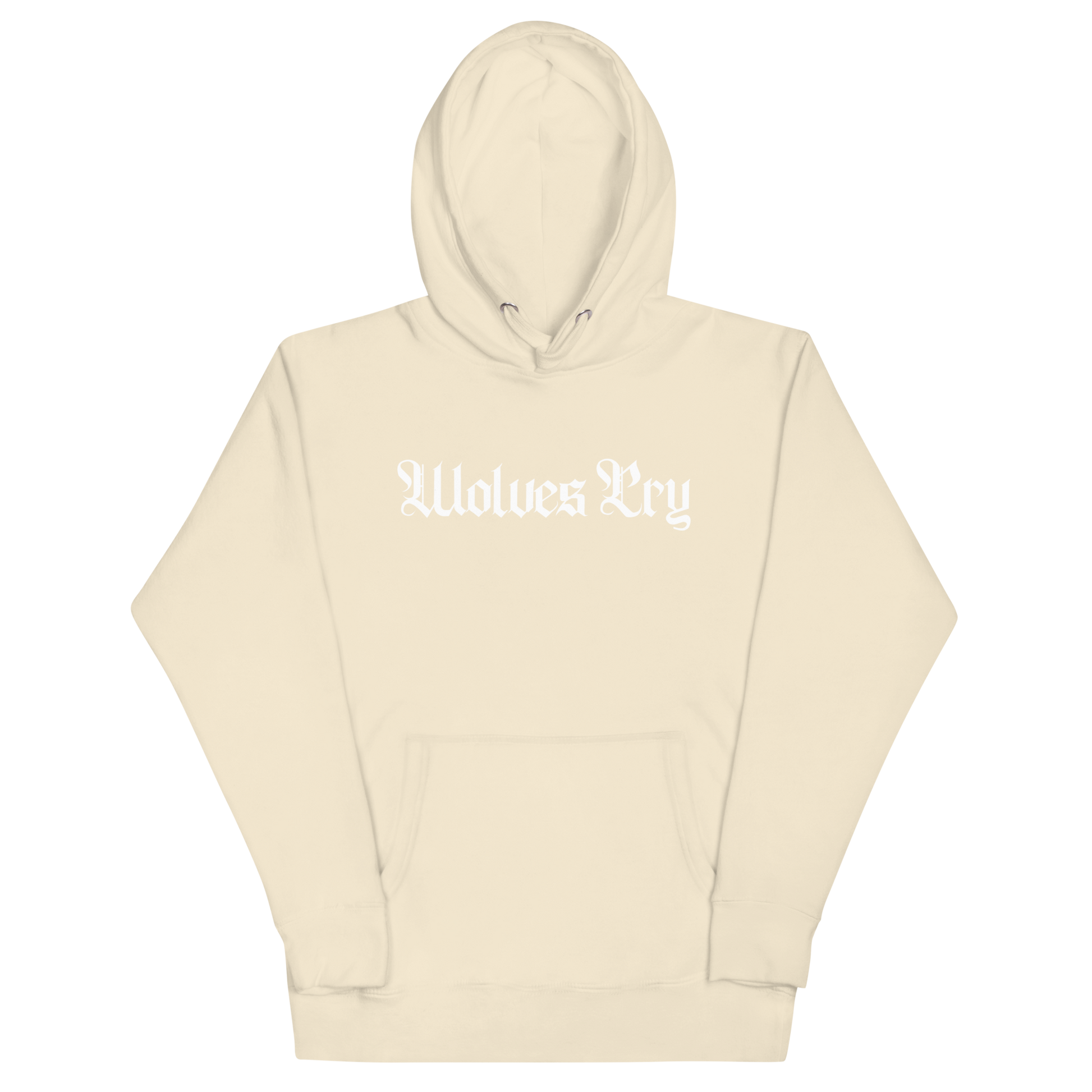 Front mock-up of Wolves Cry Everyday Spellout Hoodie in oatmeal with white embroidery — minimalist design built for timeless streetwear rotation.