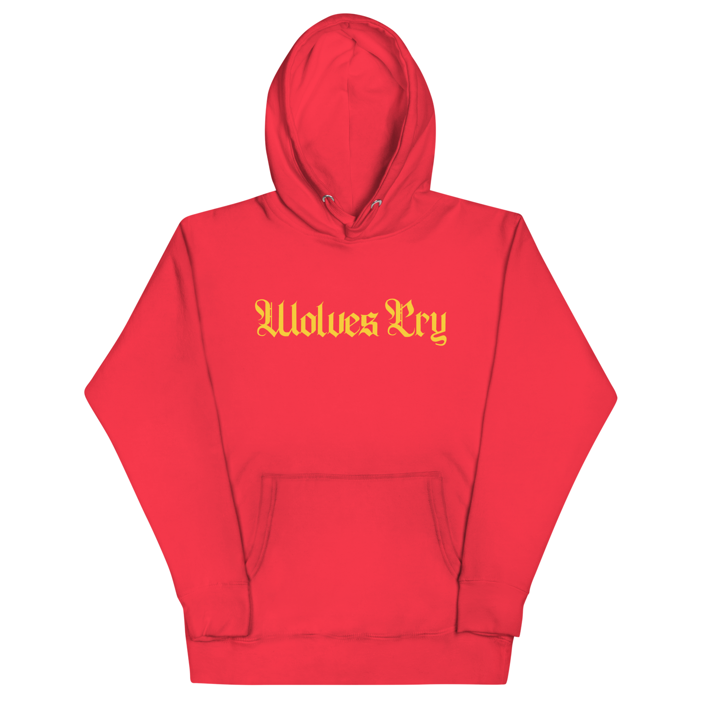 Front mock-up of Wolves Cry Everyday Spellout Hoodie in red with yellow gothic embroidery — bold contrast and timeless streetwear appeal.
