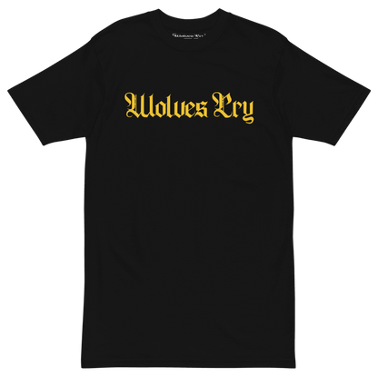 Front mock-up of Wolves Cry Spell-Out Tee in black with bold yellow gothic lettering — classic streetwear with high contrast attitude.