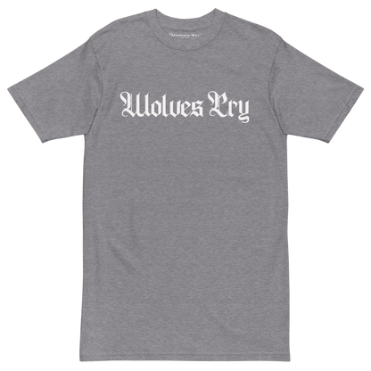 Front mock-up of Wolves Cry Spell-Out Tee in heather grey with white gothic spellout logo — clean, everyday streetwear with timeless tone.
